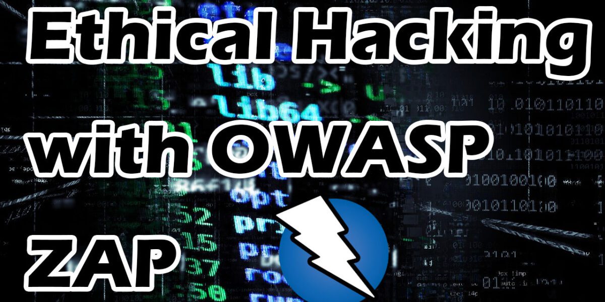 Hack with OWASP ZAP